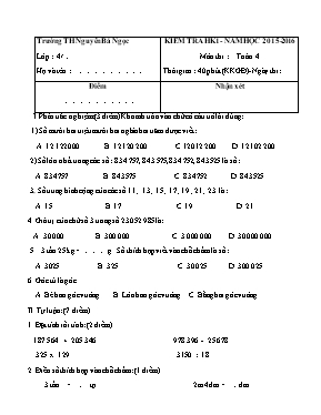 Đề kiểm tra học kì I môn Toán, Lịch sử, Địa lý Lớp 4 - Năm học 2015-2016 - Trường Tiểu học Nguyễn Bá Ngọc